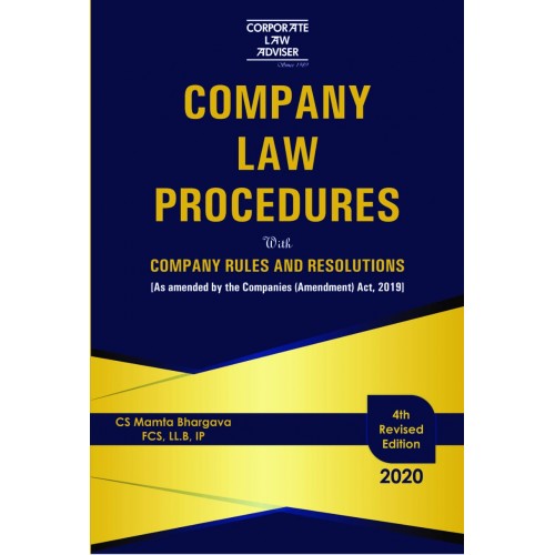 Corporate Law Adviser's Company Law Procedures with Company Rules & Resolutions [HB] by CS. Mamta Bhargava